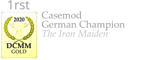 Casemod German Champion The Iron Maiden    2020  DCMM  GOLD 1rst