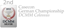Casecon German Championship DCMM Colossus  2012  DCMM  SILVER 2nd