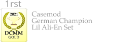 Casemod German Champion Lil Ali-En Set    2021  DCMM  GOLD 1rst