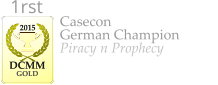 Casecon German Champion Piracy n Prophecy    2015  DCMM  GOLD 1rst