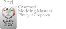 Casemod Modding Masters Piracy n Prophecy  2015   Modding Masters  SILVER 2nd